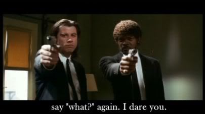 Say What Again Pulp Fiction