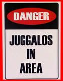 dangerjuggalosinarea.jpg