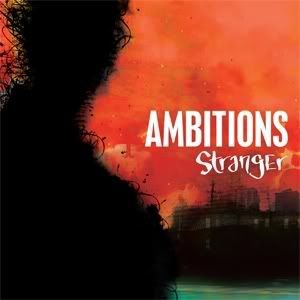 Ambitions - Stranger (2007)